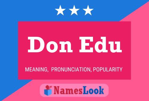 Don Edu Name Poster