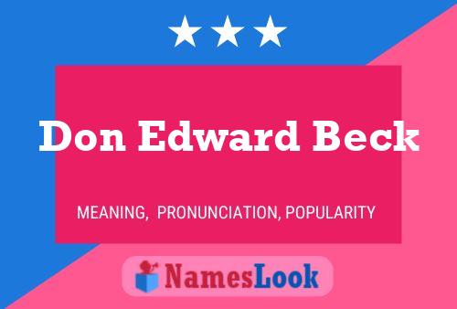 Don Edward Beck Name Poster