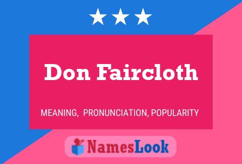 Don Faircloth Name Poster