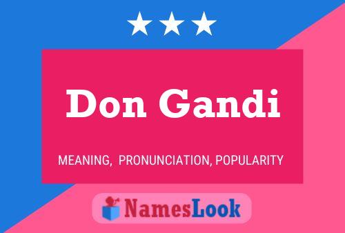 Don Gandi Name Poster