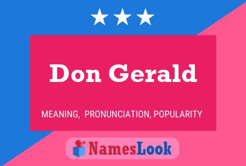 Don Gerald Name Poster