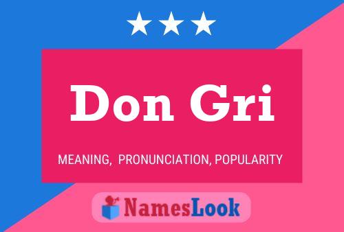 Don Gri Name Poster