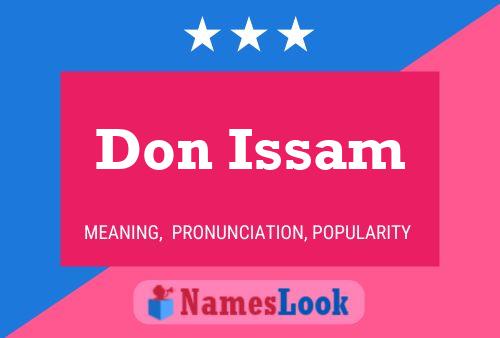 Don Issam Name Poster