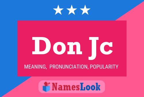 Don Jc Name Poster