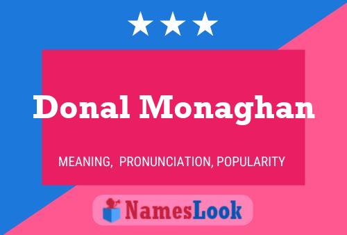 Donal Monaghan Name Poster