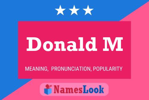 Donald M Name Poster