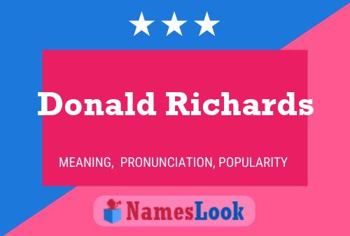 Donald Richards Name Poster