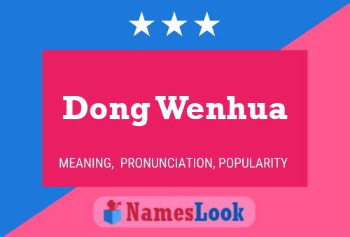 Dong Wenhua Name Poster