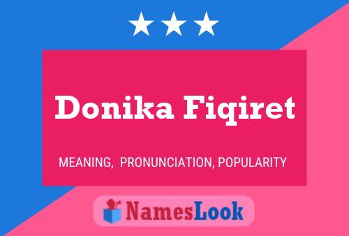 Donika Fiqiret Name Poster