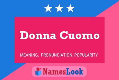 Donna Cuomo Name Poster