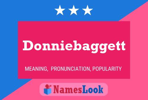 Donniebaggett Name Poster