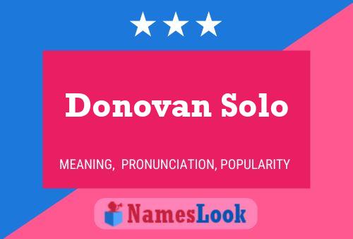 Donovan Solo Name Poster