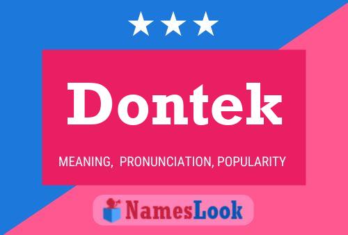 Dontek Name Poster