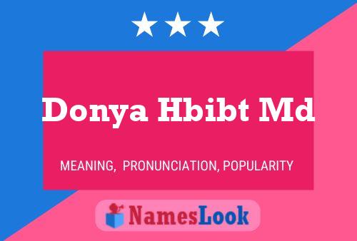 Donya Hbibt Md Name Poster