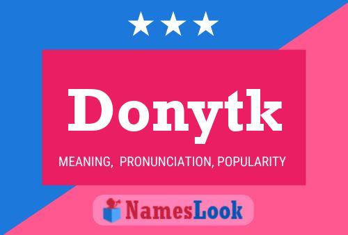 Donytk Name Poster