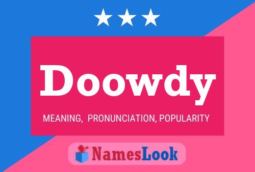 Doowdy Name Poster