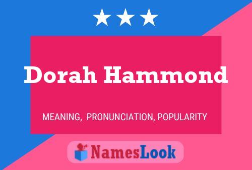 Dorah Hammond Name Poster