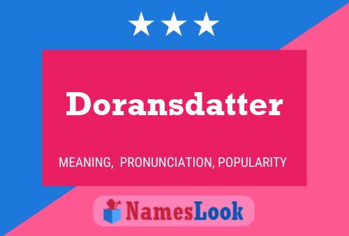 Doransdatter Name Poster