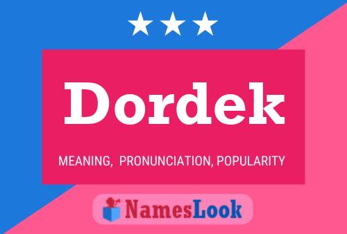 Dordek Name Poster