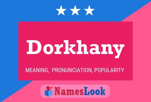 Dorkhany Name Poster