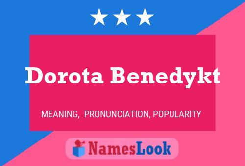 Dorota Benedykt Name Poster