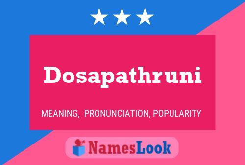 Dosapathruni Name Poster