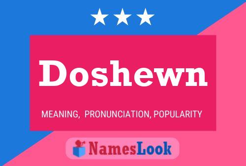 Doshewn Name Poster