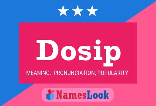 Dosip Name Poster