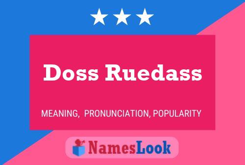 Doss Ruedass Name Poster