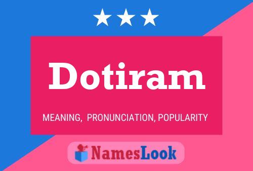 Dotiram Name Poster