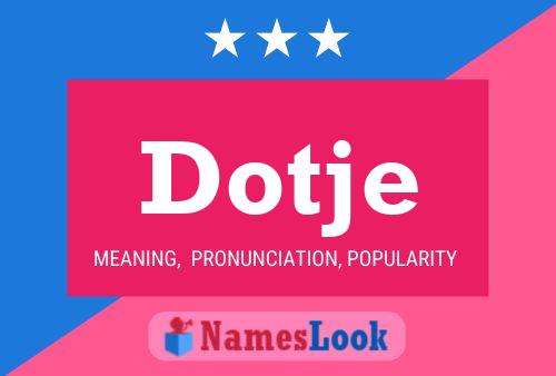 Dotje Name Poster