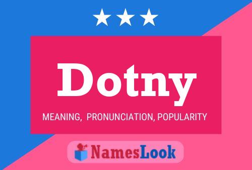 Dotny Name Poster