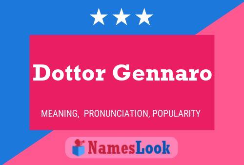 Dottor Gennaro Name Poster