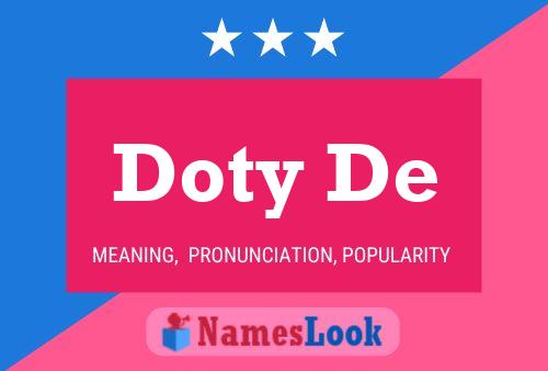 Doty De Name Poster