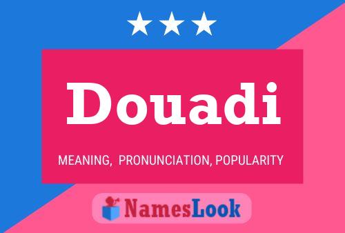 Douadi Name Poster