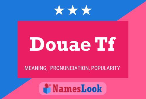 Douae Tf Name Poster