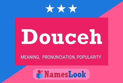 Douceh Name Poster