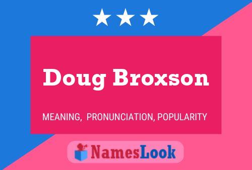 Doug Broxson Name Poster