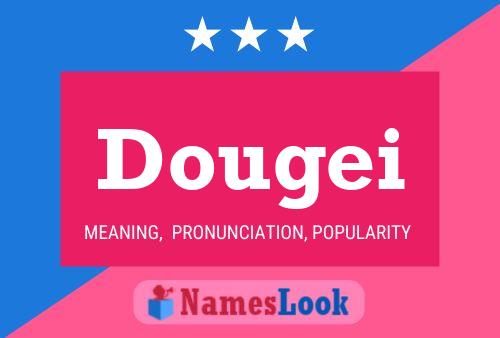 Dougei Name Poster