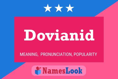 Dovianid Name Poster