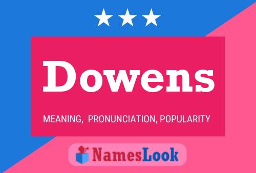 Dowens Name Poster