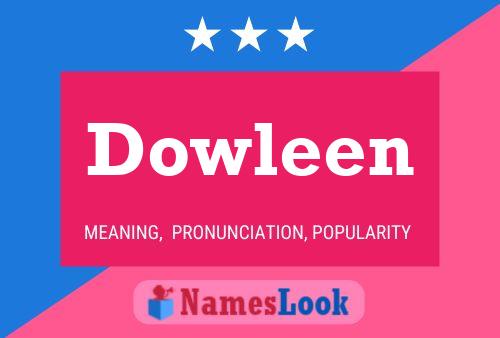 Dowleen Name Poster