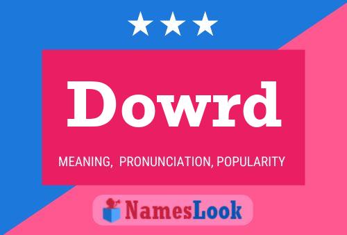 Dowrd Name Poster