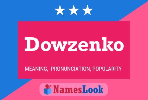 Dowzenko Name Poster