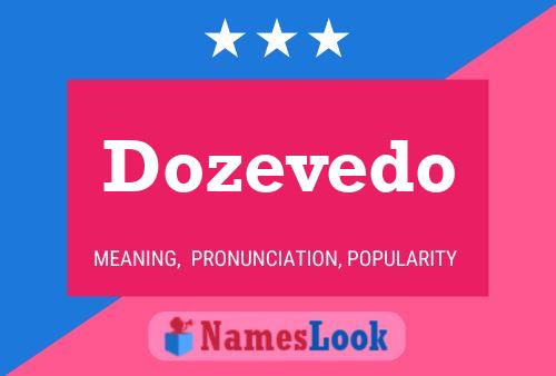 Dozevedo Name Poster