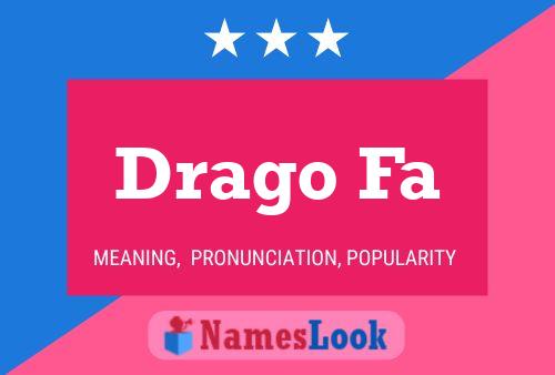 Drago Fa Name Poster