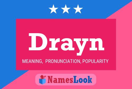 Drayn Name Poster