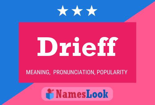 Drieff Name Poster