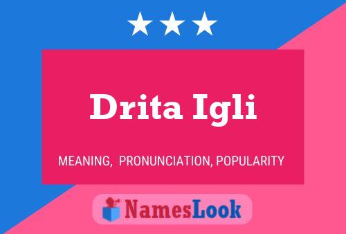 Drita Igli Name Poster