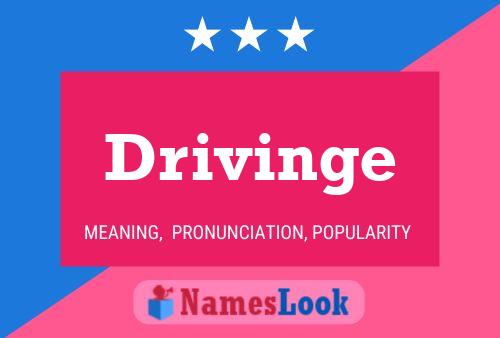 Drivinge Name Poster